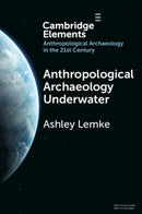 Anthropological Archaeology Underwater-9781009327336