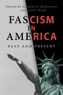 Fascism in America : Past and Present-9781009337434