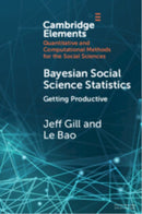 Bayesian Social Science Statistics: Volume 2 : Getting Productive-9781009340977