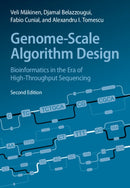 Genome-Scale Algorithm Design : Bioinformatics in the Era of High-Throughput Sequencing-9781009341233