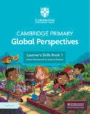 Cambridge Primary Global Perspectives Learner''s Skills + Digital Access 1 Year