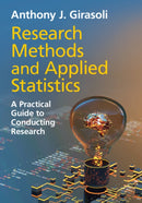 Research Methods and Applied Statistics : A Practical Guide to Conducting Research-9781009361477