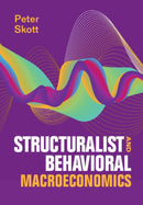 Structuralist and Behavioral Macroeconomics-9781009367301