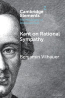 Kant on Rational Sympathy-9781009371179