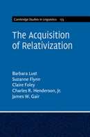 The Acquisition of Relativization-9781009373715