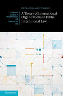 A Theory of International Organizations in Public International Law-9781009373951