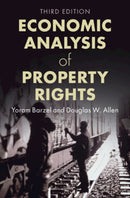 Economic Analysis of Property Rights-9781009374729