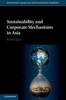 Sustainability and Corporate Mechanisms in Asia-9781009376235