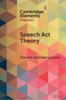 Speech Act Theory : Between Narrow and Broad Pragmatics-9781009378369