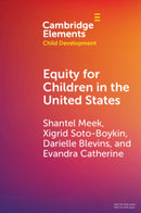 Equity for Children in the United States-9781009379724