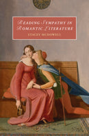 Reading Sympathy in Romantic Literature-9781009380423