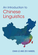 An Introduction to Chinese Linguistics-9781009381628