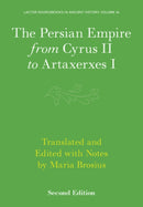 The Persian Empire from Cyrus II to Artaxerxes I