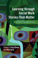 Learning through Social Work Stories-That-Matter : Global Perspectives-9781009386210