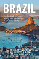 Brazil : An Economic and Social History from Early Man to the 21st Century-9781009391979