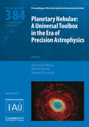 Planetary Nebulae (IAU S384) : A Universal Toolbox in the Era of Precision Astrophysics-9781009399326