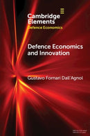 Defence Economics and Innovation-9781009409742