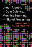 Linear Algebra for Data Science, Machine Learning, and Signal Processing-9781009418140
