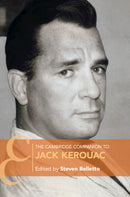 The Cambridge Companion to Jack Kerouac-9781009423564