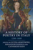 A History of Poetry in Italy : 1200-1600-9781009424677