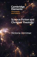 Science Fiction and Christian Theology-9781009428910