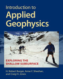 Introduction to Applied Geophysics : Exploring the Shallow Subsurface-9781009433129