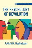 The Psychology of Revolution-9781009433228