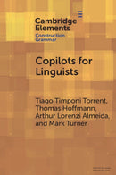 Copilots for Linguists : AI, Constructions, and Frames-9781009439220