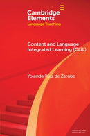 Content and Language Integrated Learning (CLIL)-9781009439237