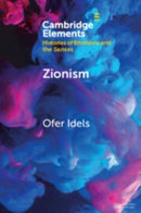 Zionism : Emotions, Language and Experience-9781009442923