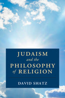 Judaism and the Philosophy of Religion