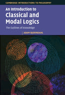 An Introduction to Classical and Modal Logics : The Outlines of Knowledge-9781009450676