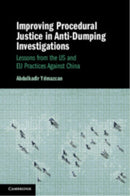 Improving Procedural Justice in Anti-Dumping Investigations