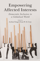 Empowering Affected Interests : Democratic Inclusion in a Globalized World-9781009454001