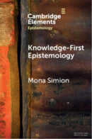 Knowledge-First Epistemology