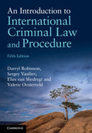 An Introduction to International Criminal Law and Procedure-9781009466615