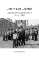 Ulster's Lost Counties