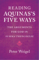 Reading Aquinas''s Five Ways
