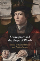 Shakespeare and the Shape of Words