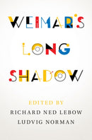 Weimar''s Long Shadow
