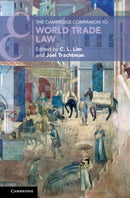 The Cambridge Companion to World Trade Law-9781009490153