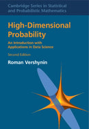 High-Dimensional Probability : An Introduction with Applications in Data Science-9781009490641