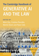 The Cambridge Handbook of Generative AI and the Law-9781009492584