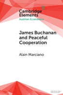 James Buchanan and Peaceful Cooperation