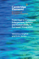 From Club to Commons : Enlargement, Reform and Sustainability in European Integration-9781009499187