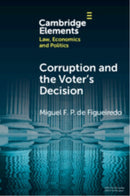 Corruption and the Voter''s Decision