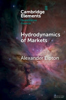 Hydrodynamics of Markets : Hidden Links between Physics and Finance-9781009503105
