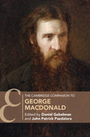 The Cambridge Companion to George MacDonald