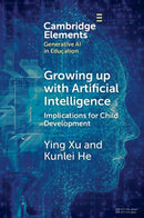 Growing up with Artificial Intelligence