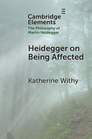 Heidegger on Being Affected-9781009504096